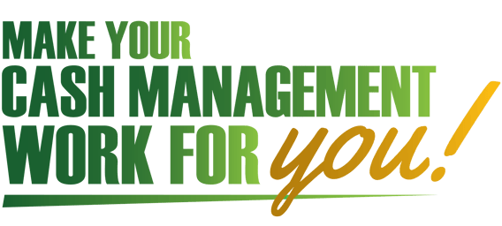 MakeYourCashManagementWorkForYou