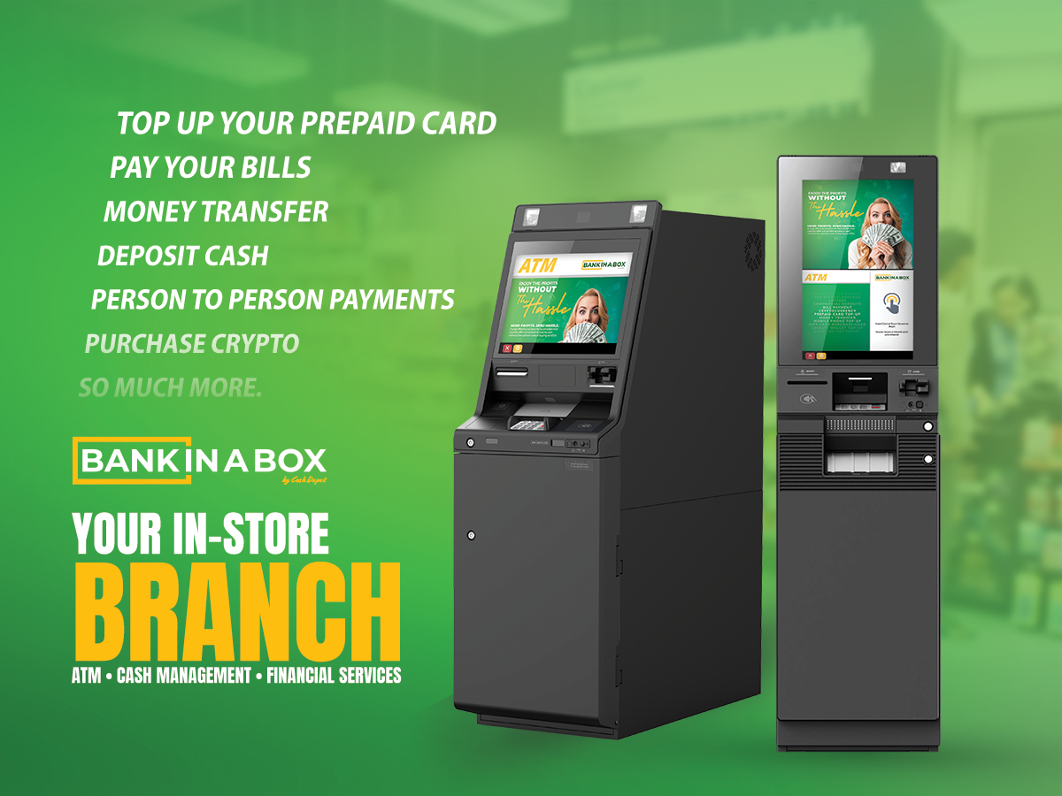 Discover your instore bank branch BANK IN A BOX